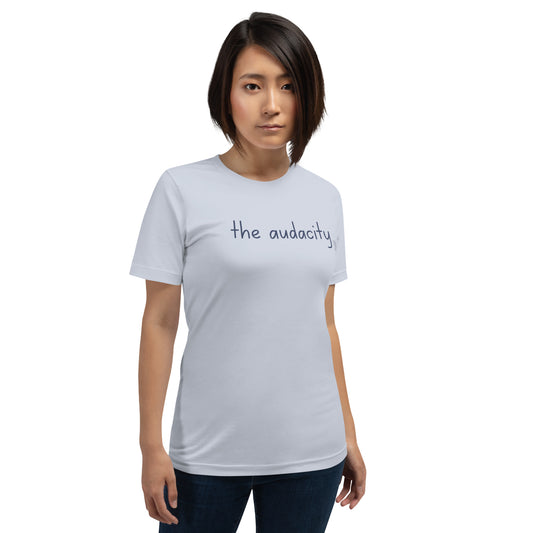 STORYTIME| The Audacity Tee