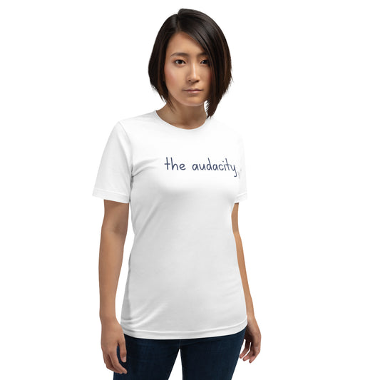 STORYTIME| The Audacity Tee