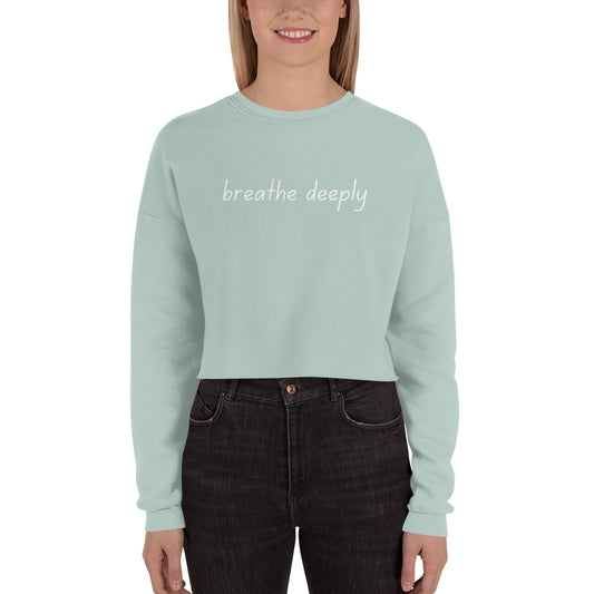 STORYTIME| Breathe Deeply Cropped Sweatshirt