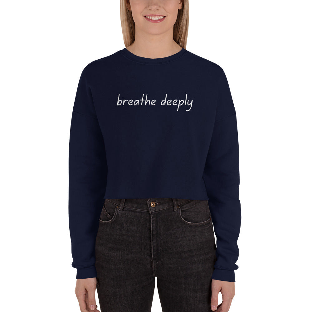 STORYTIME| Breathe Deeply Cropped Sweatshirt