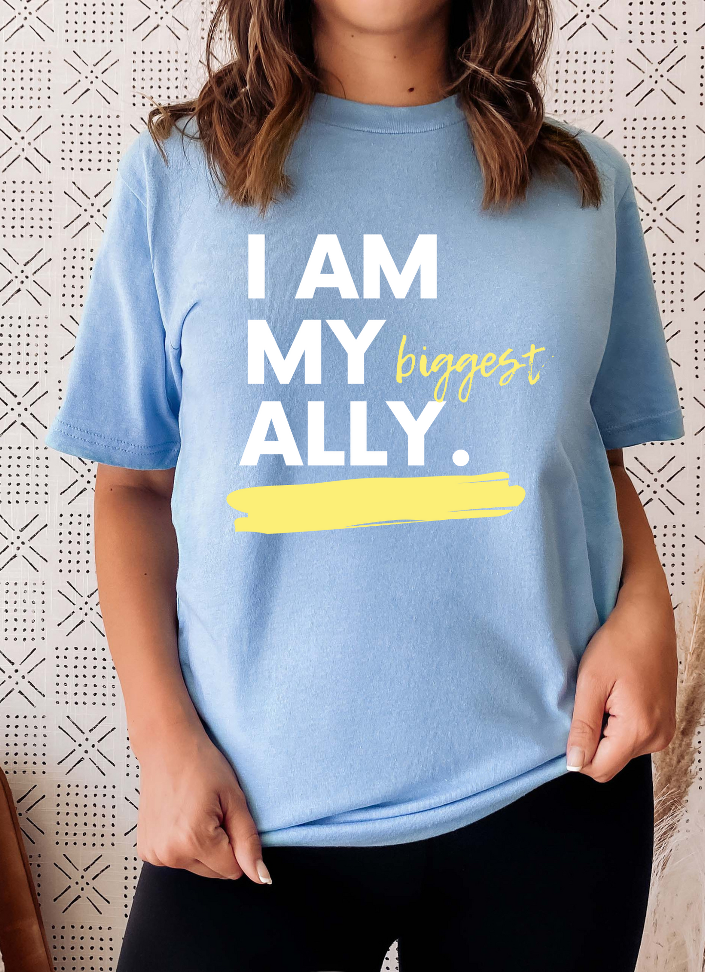 My Biggest Ally Unisex T-Shirt